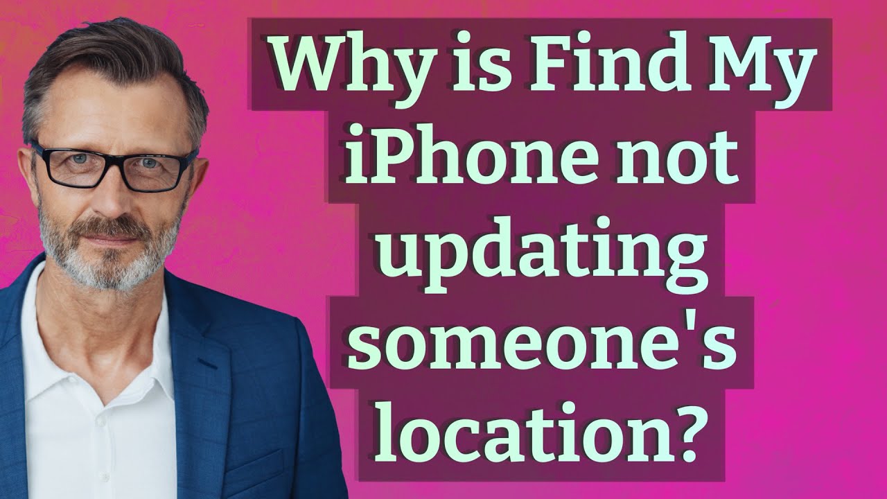 8 Proven Fixes for When Find My iPhone Won't Update
